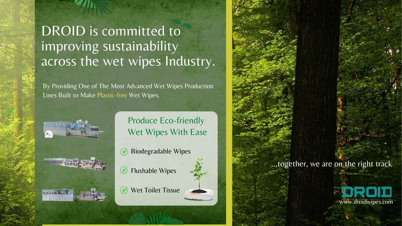 ECO FRIENDLY WET WIPES SUSTAINABILITY DROID  - Wet Wipes Packaging: The Sustainable Option