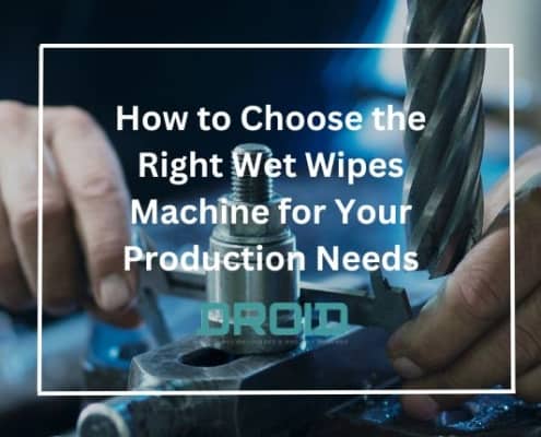 How to Choose the Right Wet Wipes Machine for Your Production Needs Picture