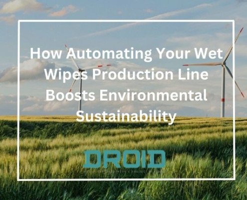 How Automating Your Wet Wipes Production Line Boosts Environmental Sustainability 495x400 - The Risks of Delaying Wet Wipes Machine Automation and Your Roadmap to Mitigation