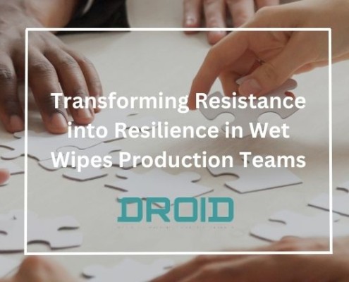 Transforming Resistance into Resilience in Wet Wipes Production Teams 495x400 - The Future of Wet Wipes Machine Technology: A Glimpse into the Next 5 Years