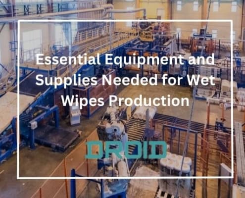 Essential Equipment and Supplies Needed for Wet Wipes Production 495x400 - The Risks of Delaying Wet Wipes Machine Automation and Your Roadmap to Mitigation