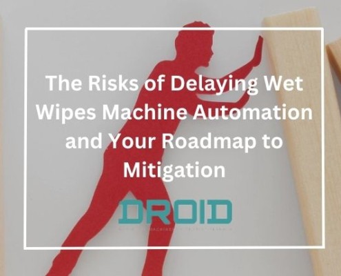 The Risks of Delaying Wet Wipes Machine Automation and Your Roadmap to Mitigation 495x400 - How Automating Your Wet Wipes Production Line Boosts Environmental Sustainability