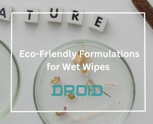 Eco Friendly Formulations for Wet Wipes 495x400 - How Wet Wipes Machines Triumph Over Market Challenges