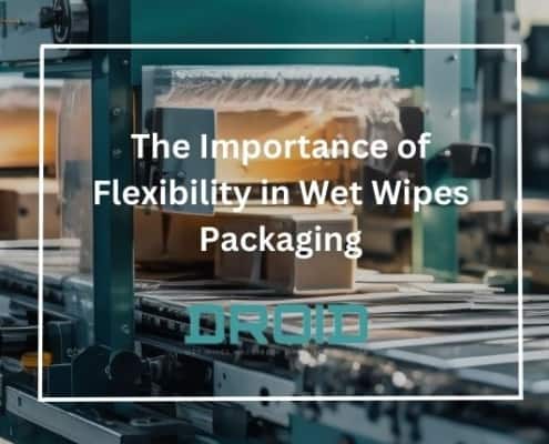 The Importance of Flexibility in Wet Wipes Packaging 495x400 - Private Label vs. Branded Wet Wipes: What Manufacturers Should Know
