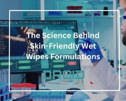 The Science Behind Skin Friendly Wet Wipes Formulations 495x400 - The Journey of Custom Wet Wipes and the Machines Behind Them