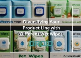 Wet Wipes Machine Buyer Guide Diversifying Your Product Line with Different Wet Wipes 260x185 - Wet Wipes Machine Buyer Guide