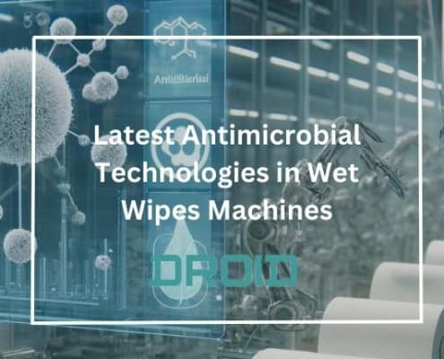 Latest Antimicrobial Technologies in Wet Wipes Machines 495x400 - Private Label vs. Branded Wet Wipes: What Manufacturers Should Know