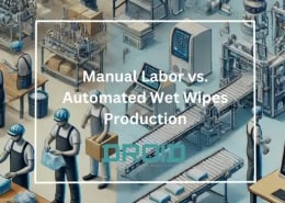 Wet Wipes Machine Buyer Guide Manual Labor vs. Automated Wet Wipes Production 260x185 - Wet Wipes Machine Buyer Guide