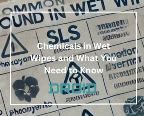 Chemicals in Wet Wipes and What You Need to Know 495x400 - Private Label vs. Branded Wet Wipes: What Manufacturers Should Know