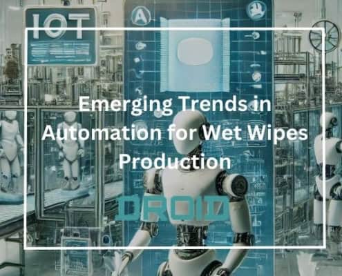 Emerging Trends in Automation for Wet Wipes Production 495x400 - Private Label vs. Branded Wet Wipes: What Manufacturers Should Know