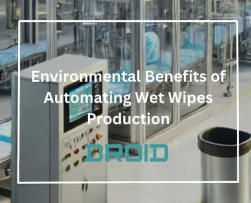 Environmental Benefits of Automating Wet Wipes Production 495x400 - Private Label vs. Branded Wet Wipes: What Manufacturers Should Know