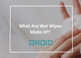 What Are Wet Wipes Made Of 260x185 - Wet Wipes Machine Buyer Guide