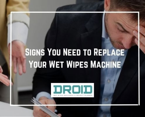 Signs You Need to Replace Your Wet Wipes Machine