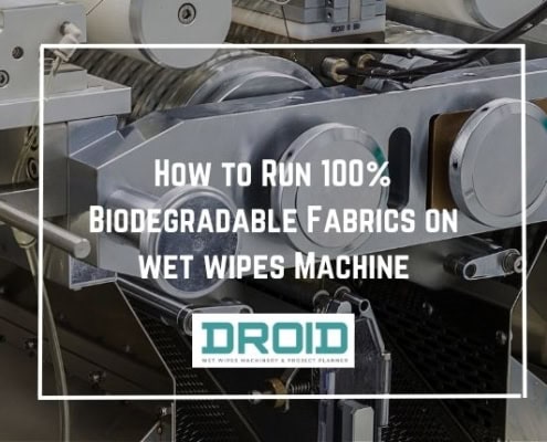 How to Run 100 Biodegradable Fabrics on wet wipes Machine 495x400 - Meeting Market Needs with Multipack Wet Wipes Machines