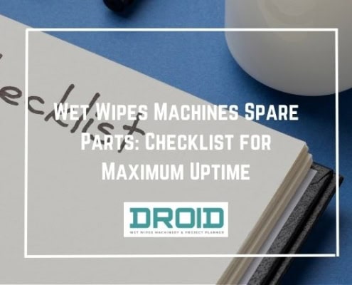Wet Wipes Machines Spare Parts Checklist for Maximum Uptime 495x400 - Meeting Market Needs with Multipack Wet Wipes Machines