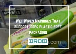 Wet Wipes Machines That Support 100 Plastic Free Packaging 260x185 - Wet Wipes Machine Buyer Guide