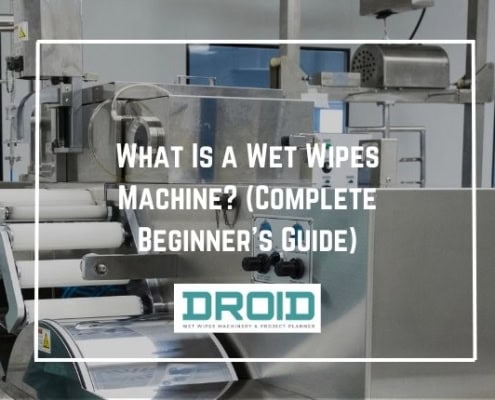 What Is a Wet Wipes Machine Complete Beginners Guide 495x400 - Meeting Market Needs with Multipack Wet Wipes Machines