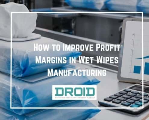 HOME How to Improve Profit Margins in Wet Wipes Manufacturing 495x400 - HOME
