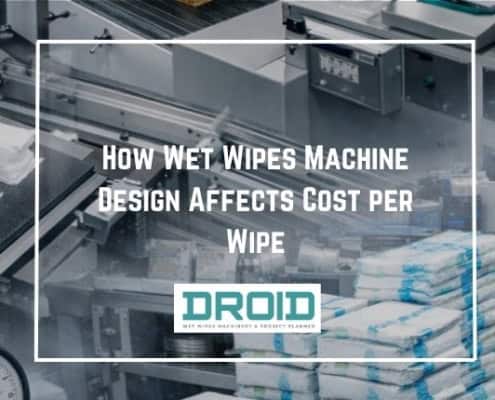 HOME How Wet Wipes Machine Design Affects Cost per Wipe 495x400 - HOME
